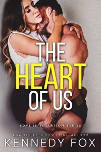 heart of us, kennedy fox