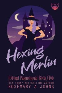 hexing merlin, rosemary a johns