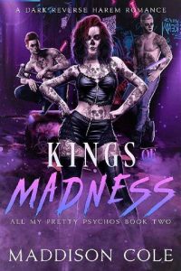 kings of madness, maddison cole