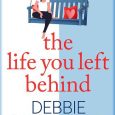 life you left behind debbie howells