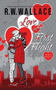love first flight, rw wallace