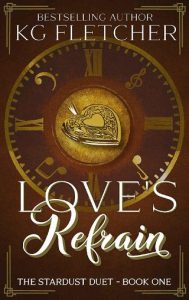 love's refrain, kg fletcher