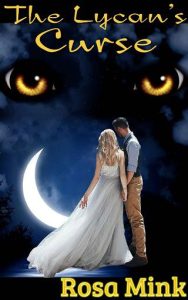 lycan's curse, rosa mink