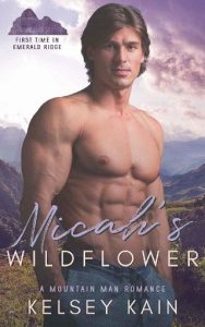 micah's wildflower, kelsey kain