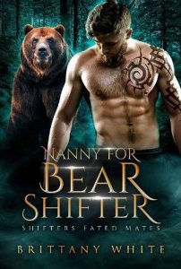 nanny for bear, brittany white