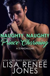 naughty prince, lisa renee jones