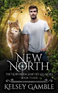 new north, kelsey gamble