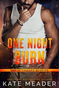 one might burn, kate meader