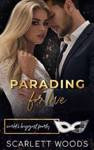 parading for love, scarlett woods