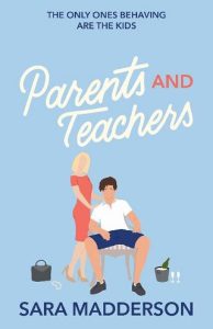parents teachers, sara madderson