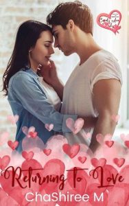 returning love, chashiree m