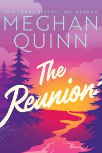 reunion, meghan quinn