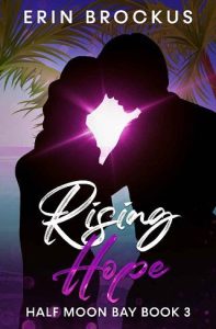 rising hope, erin brockus
