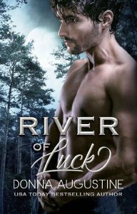 river of luck, donna augustine