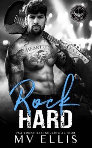 rock hard, mv ellis
