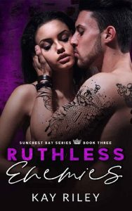 ruthless enemies, kay riley