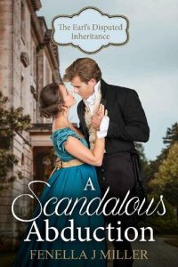 scandalous abduction, fenella j miller