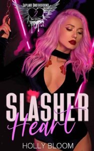 slasher heart, holly bloom