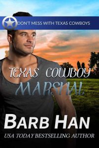 texas cowboy marshal, barb han