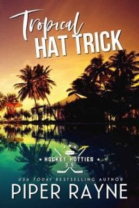tropical hat trick, piper rayne