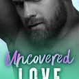 uncovered love alina lane