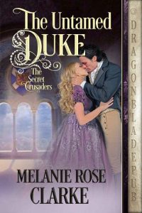 untamed duke, melanie rose clarke