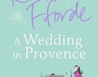 wedding in provence katie fforde
