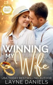 winning wife, layne daniels