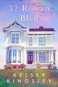 32 rowan blvd, kelsey kingsley