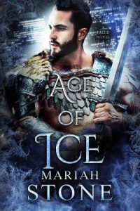 age of ice, mariah stone