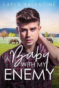 baby with enemy, layla valentine