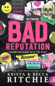 bad reputation, krista ritchie