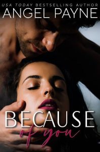 because of you, angel payne