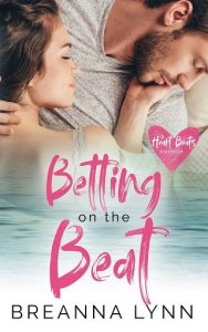 betting on beat, breanna lynn