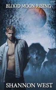 blood moon rising, shannon west