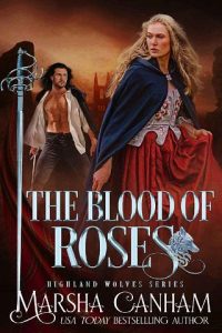 blood of roses, marsha canham