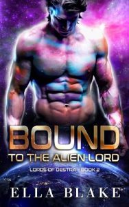 bound alien lord, ella blake