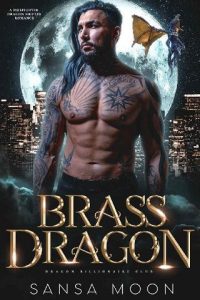 brass dragon, sansa moon