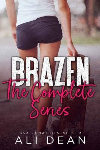 brazen, ali dean