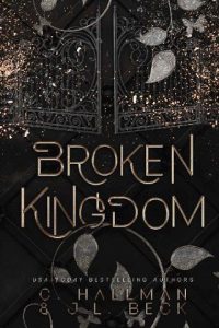 broken kingdom, c hallman
