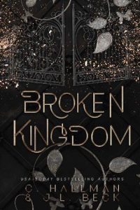 broken kingdom, c hallman