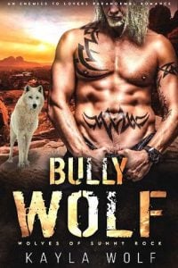 bully wolf, kayla wolf