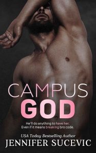 campus god, jennifer sucevic