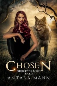 chosen, antara mann