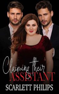 claiming assistant, scarlett philips