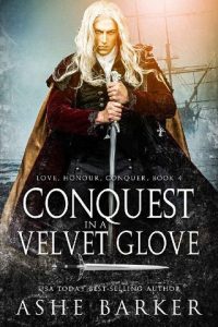 conquest velvet glove, ashe barker
