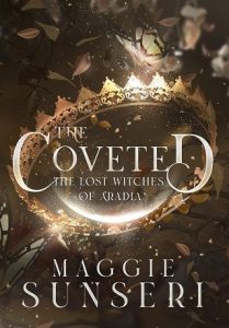 coveted, maggie sunseri