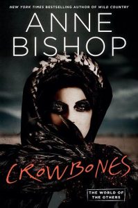 crowbones, anne bishop