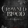 crowned blood everly taylor
