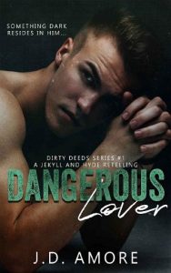 dangerous lover, jd amore